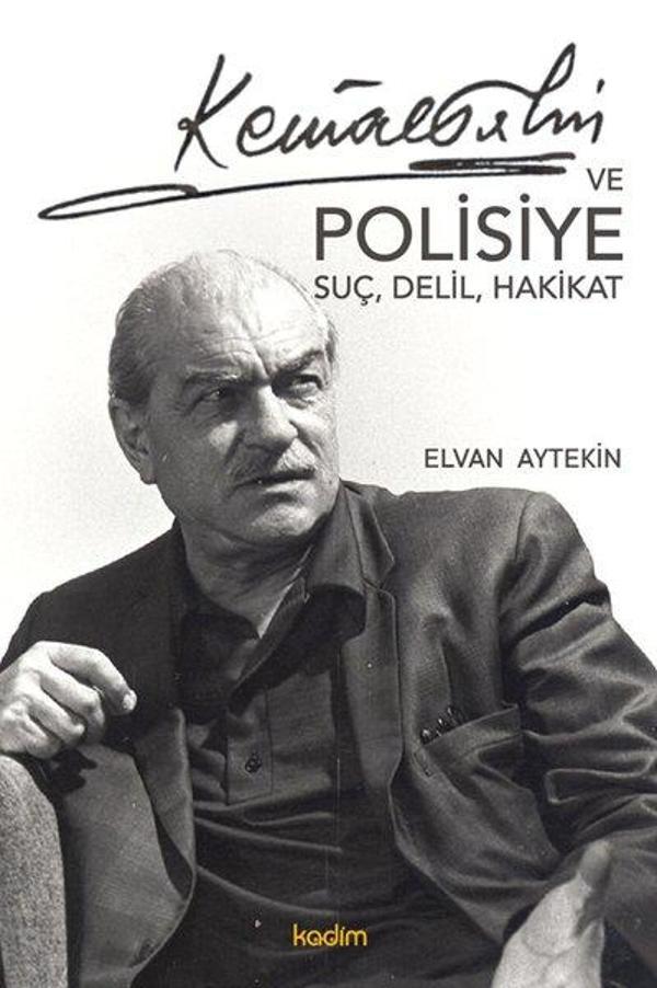 Kemal Tahir ve Polisiye - Suç Delil Hakikat - Kadim - Image 1