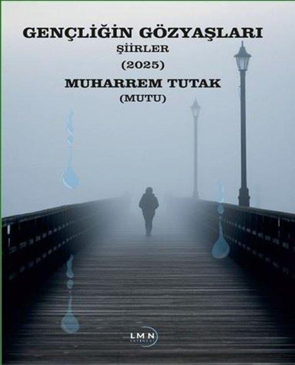 Gençliğin Gözyaşları - Şiirler 2025 - Liman Yayınevi - Image 1
