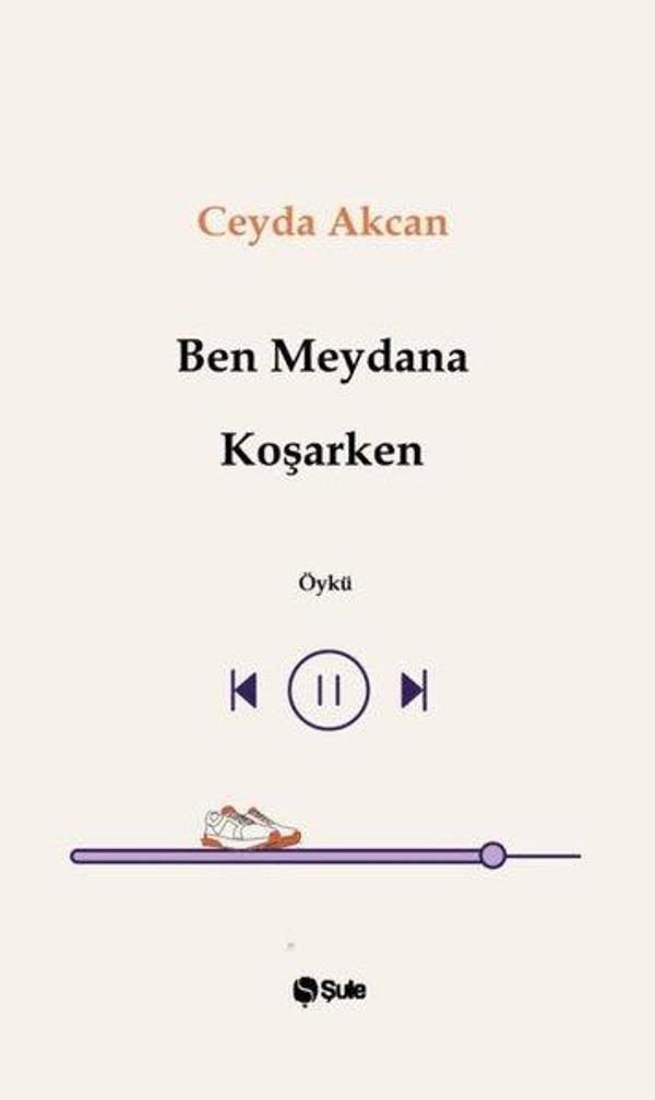 Ben Meydana Koşarken - Şule Yayınları - Image 1