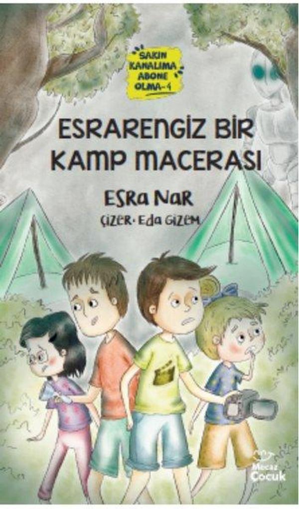 Esrarengiz Bir Kamp Macerası - Mecaz Çocuk - Image 1