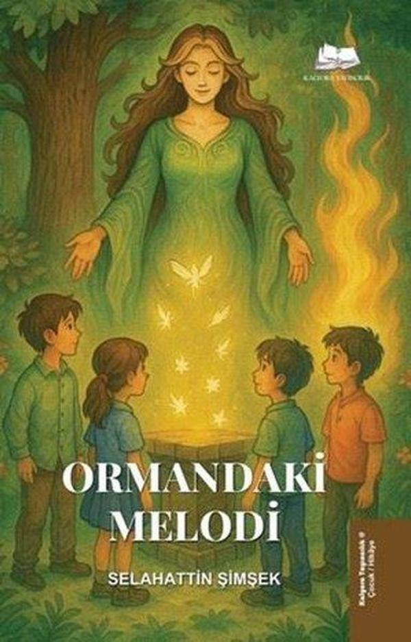 Ormandaki Melodi - Kalyora Yayıncılık - Image 1
