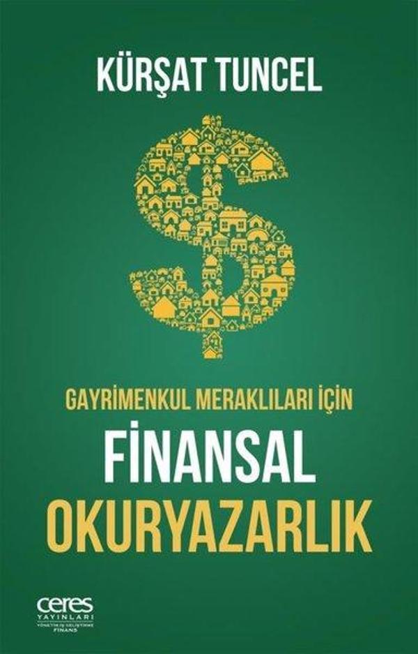 Gayrimenkul Meraklıları İçin Finansal Okuryazarlık - Ceres Yayınları - Image 1