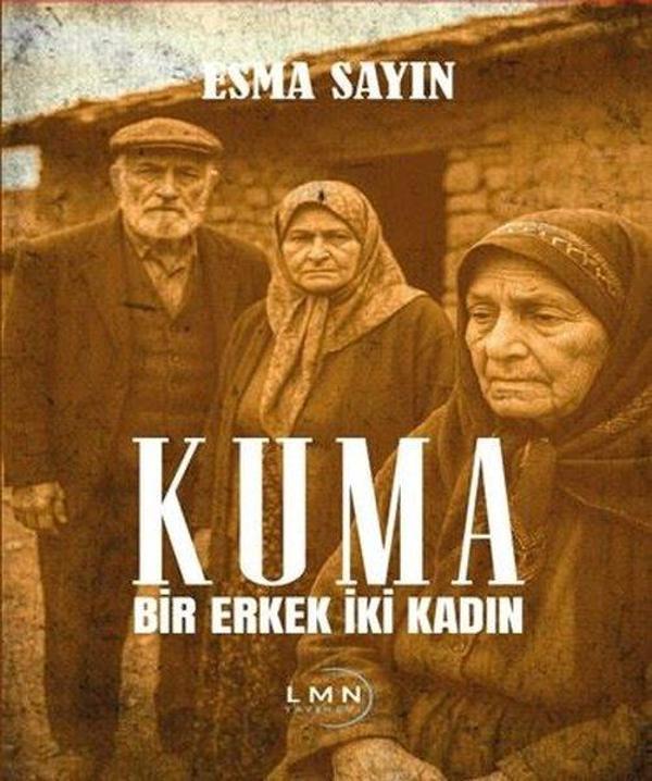 Kuma - Bir Erkek İki Kadın - Liman Yayınevi - Image 1
