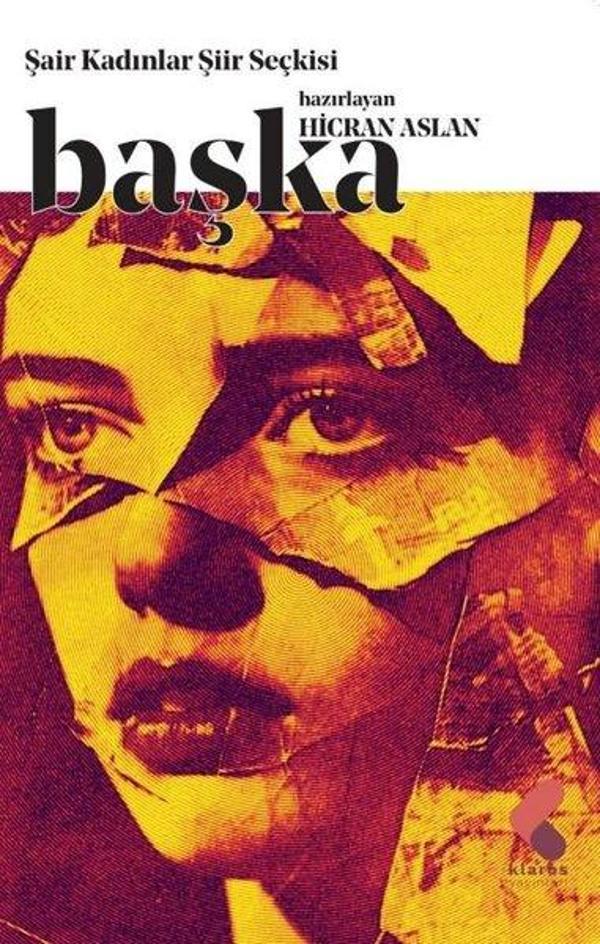 Başka - Şair Kadınlar Şiir Seçkisi - Klaros Yayınları - Image 1