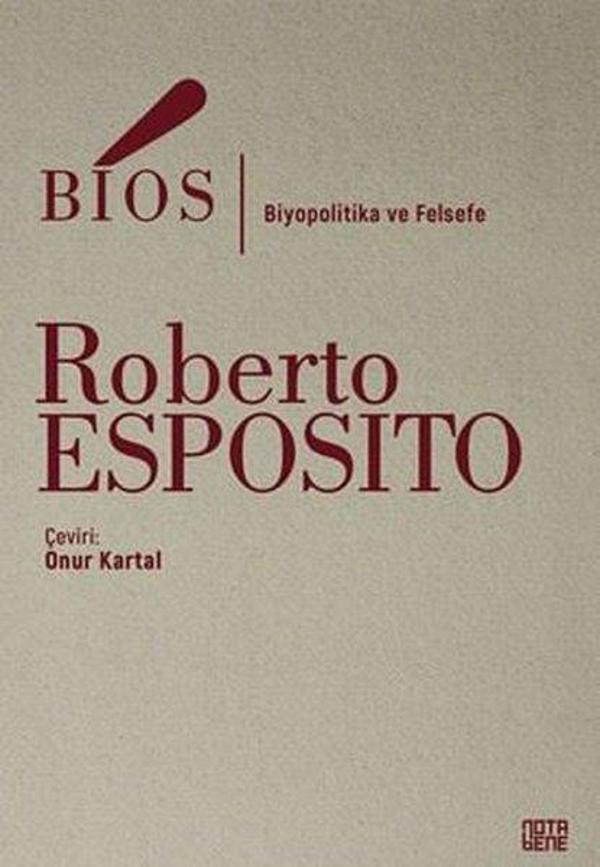 Bios - Biyopolitika ve Felsefe - Nota Bene Yayınları - Image 1