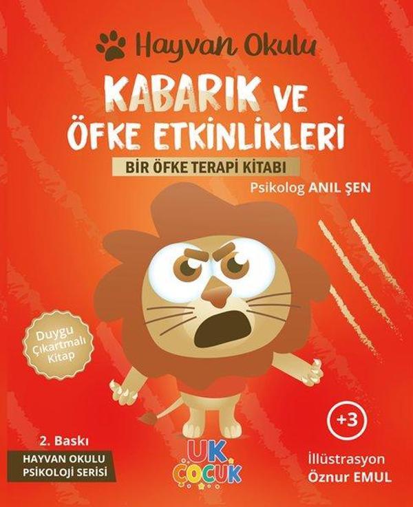 Kabarık ve Öfke Etkinlikleri - Bir Öfke Terapi Kitabı - Hayvan Okulu Serisi - Unikod - Image 1