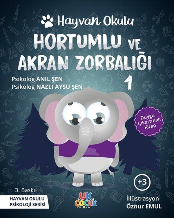 Hortumlu ve Akran Zorbalığı - Hayvan Okulu Serisi - Unikod - Image 1