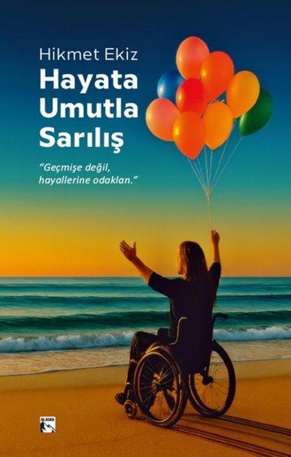 Hayata Umutla Sarılış - Alaska Yayınları - Image 1