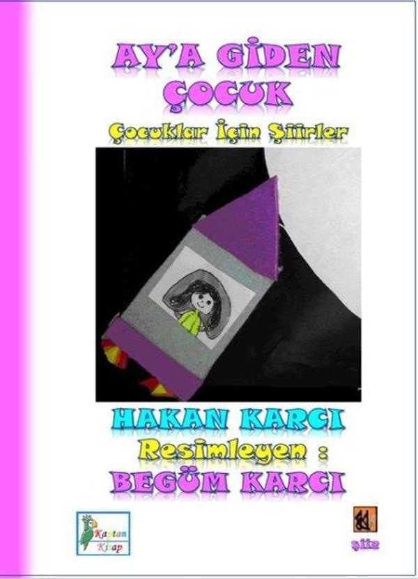 Ay'a Giden Çocuk - Çocuklar İçin Şiirler - Kaptan Kitap - Image 1