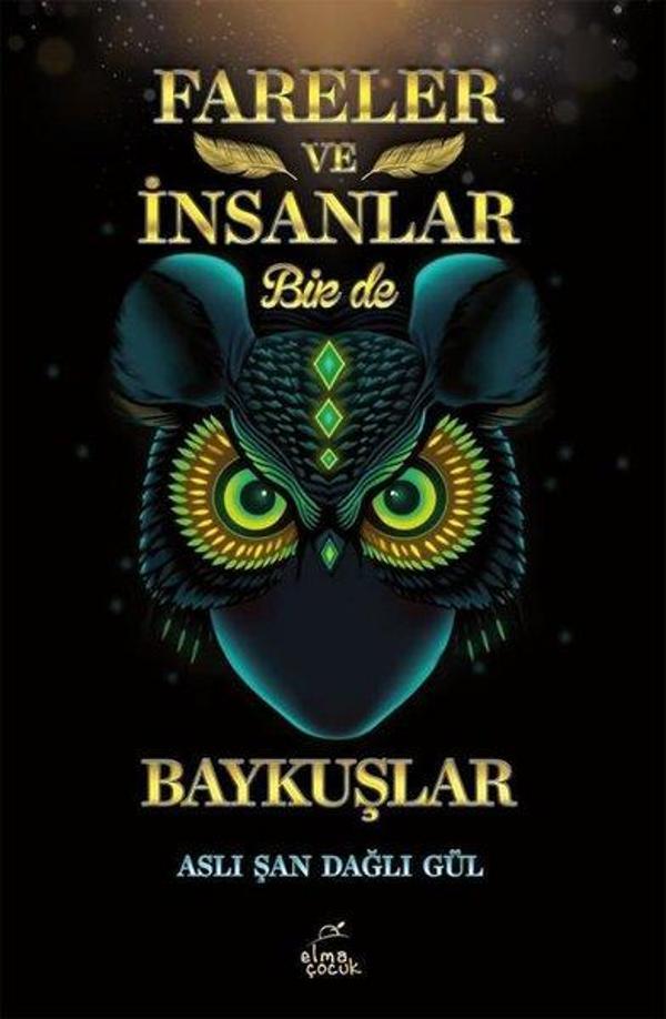 Fareler ve İnsanlar Bir de Baykuşlar - Elma Yayınevi - Image 1