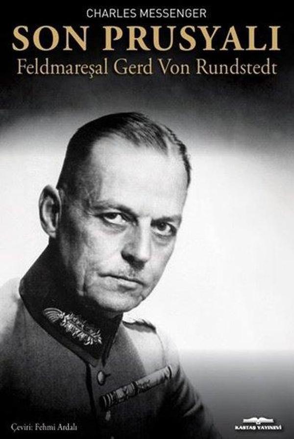 Son Prusyalı Feldmareşel Gerd Von Rundstedt - Kastaş Yayınları - Image 1