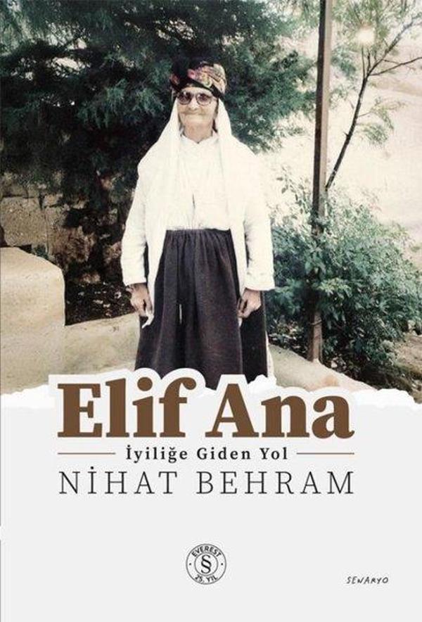 Elif Ana - İyiliğe Giden Yol - Everest Yayınları - Image 1