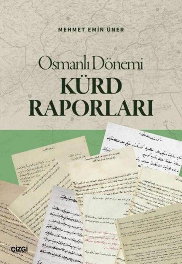 Osmanlı Dönemi Kürd Raporları - Çizgi Kitabevi - Image 1