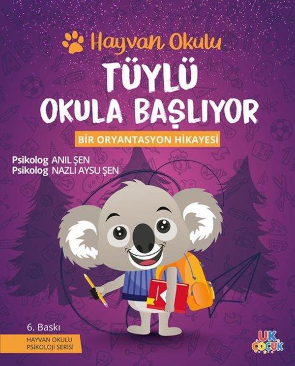 Tüylü Okula Başlıyor - Hayvan Okulu Serisi - Bir Oryantasyon Hikayesi - Unikod - Image 1