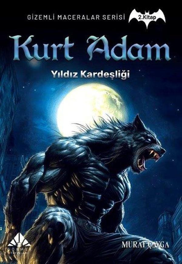 Kurt Adam - Yıldız Kardeşliği - Gizemli Maceralar Serisi 2 - Görmek Yayınları - Image 1