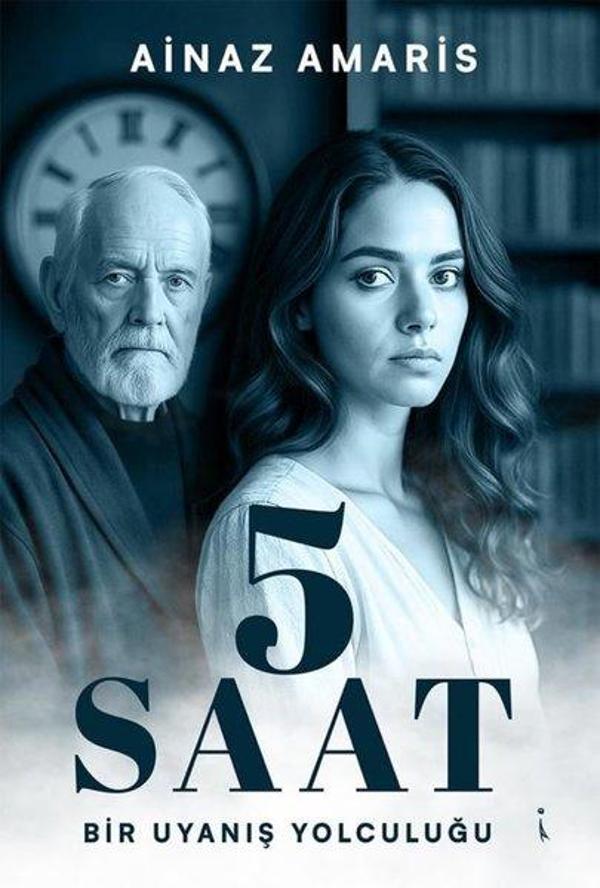 5 Saat - Bir Uyanış Yolculuğu - İkinci Adam Yayınları - Image 1