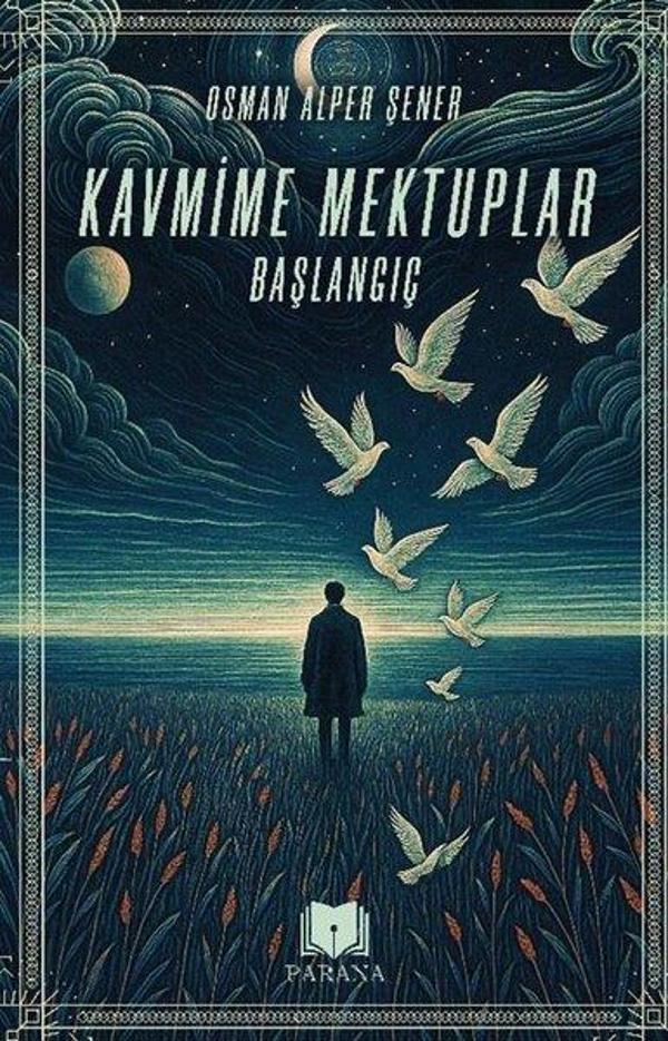Kavmime Mektuplar Başlangıç - Parana - Image 1