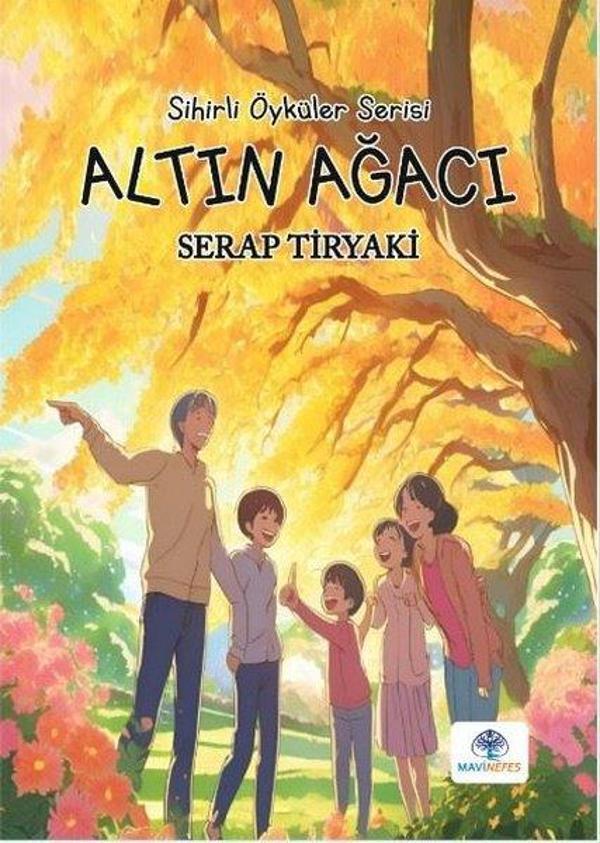 Altın Ağacı - Sihirli Öyküler Serisi - Mavi Nefes - Image 1