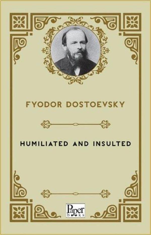 Humiliated and Insulted - Paper Books - Image 1