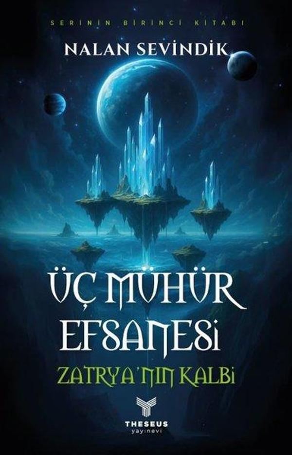 Üç Mühür Efsanesi 1 - Zatrya'nın Kalbi - Theseus Yayınevi - Image 1