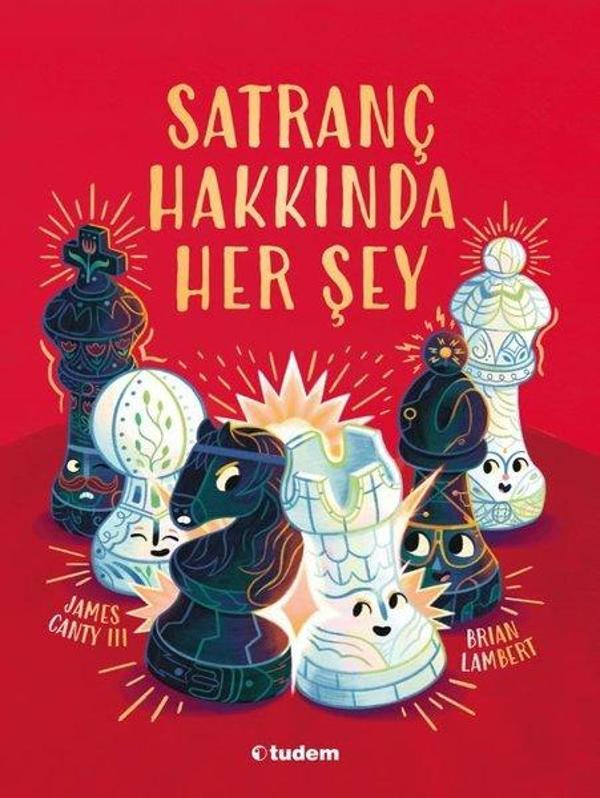 Satranç Hakkında Her Şey - Tudem Yayınları - Image 1