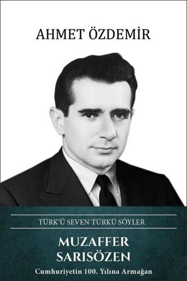 Muzaffer Sarısözen: Türk'ü Seven Türkü Söyler - Türk Kültürüne Hizmet Vakfı - Image 1