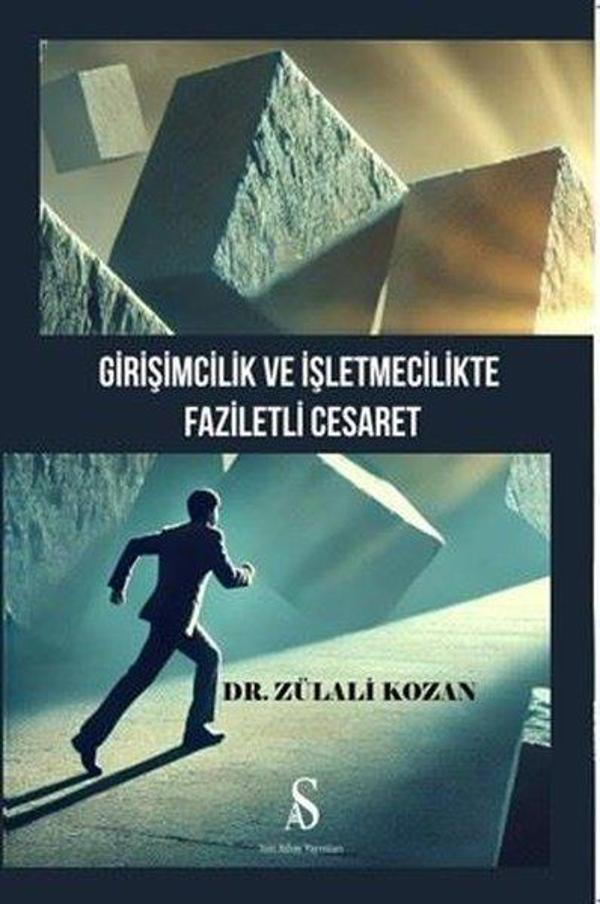 Girişimcilik ve İşletmecilikte Faziletli Cesaret - Son Adım Yayınları - Image 1