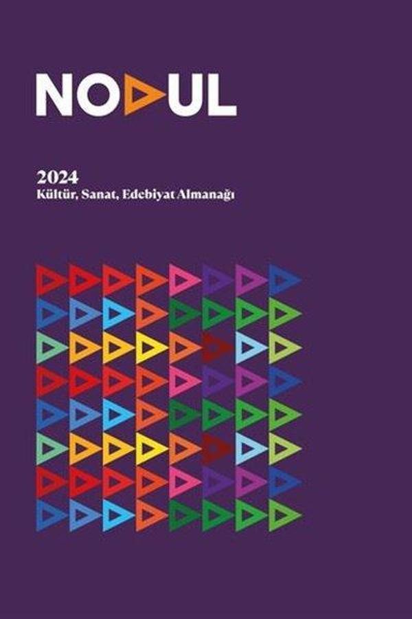 Nodul 2024 - Kültür Sanat Edebiyat Almanağı - Ötüken Neşriyat - Image 1
