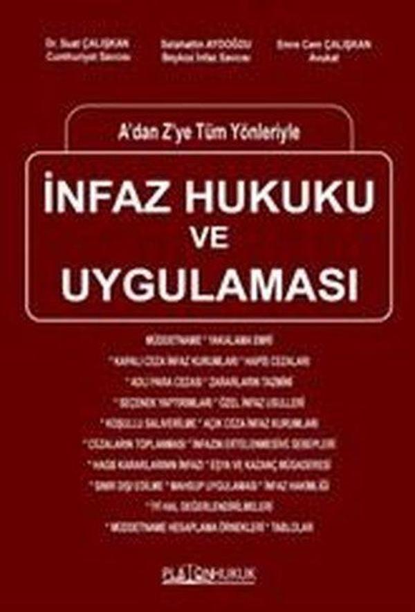 İnfaz Hukuku ve Uygulaması - A'dan Z'ye Tüm Yönleriyle - Platon Hukuk Yayınevi - Image 1