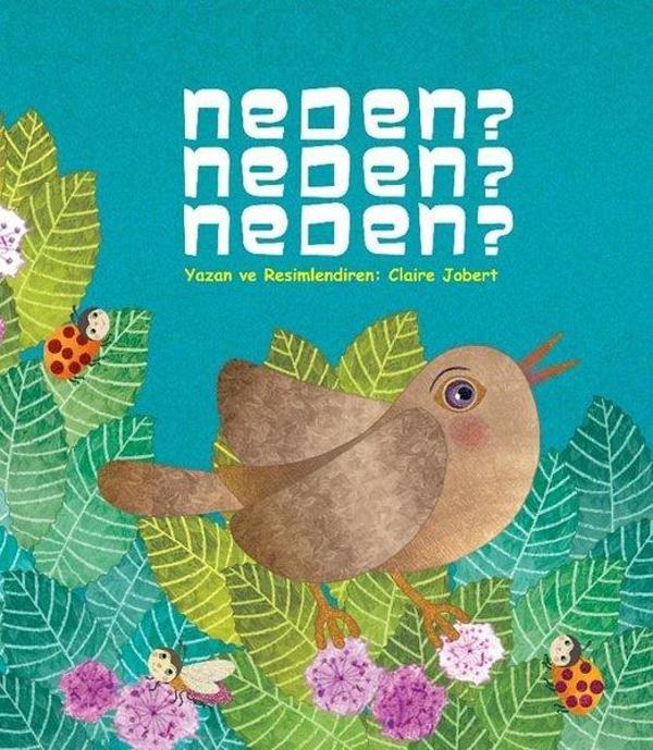 Neden? Neden? Neden? - Palmiye Yayınları - Image 1