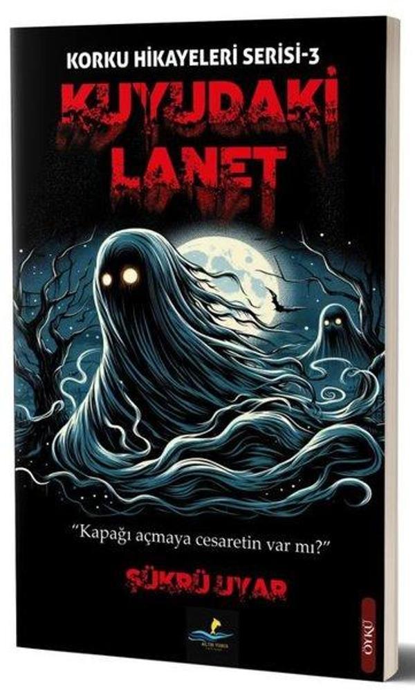 Kuyudaki Lanet - Korku Hikayeleri Serisi 3 - Altın Yunus - Image 1