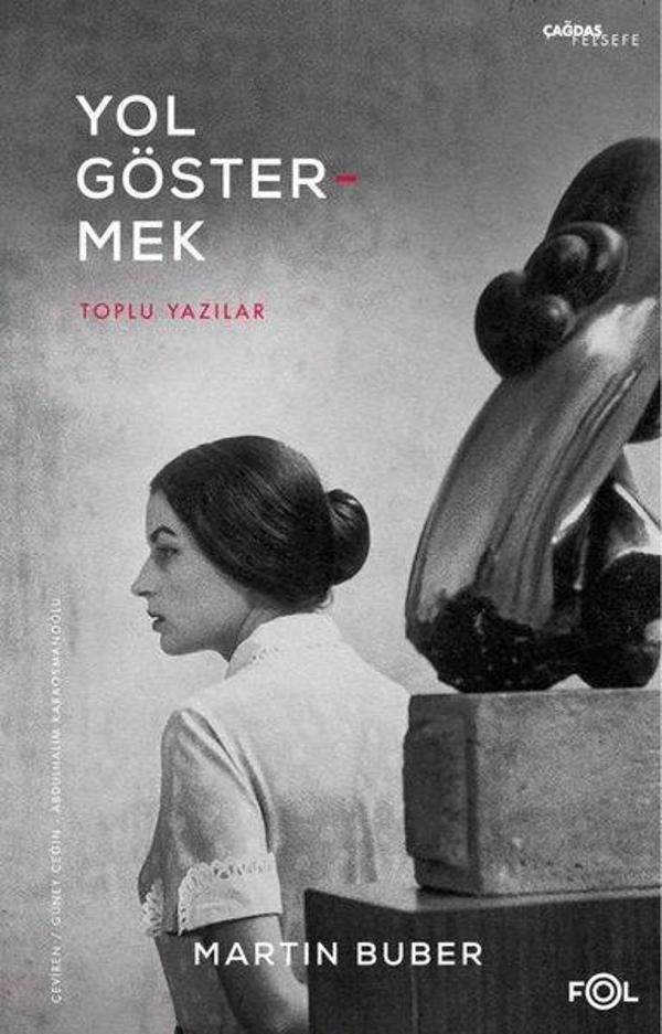 Yol Göstermek-Toplu Yazılar - Fol Kitap - Image 1