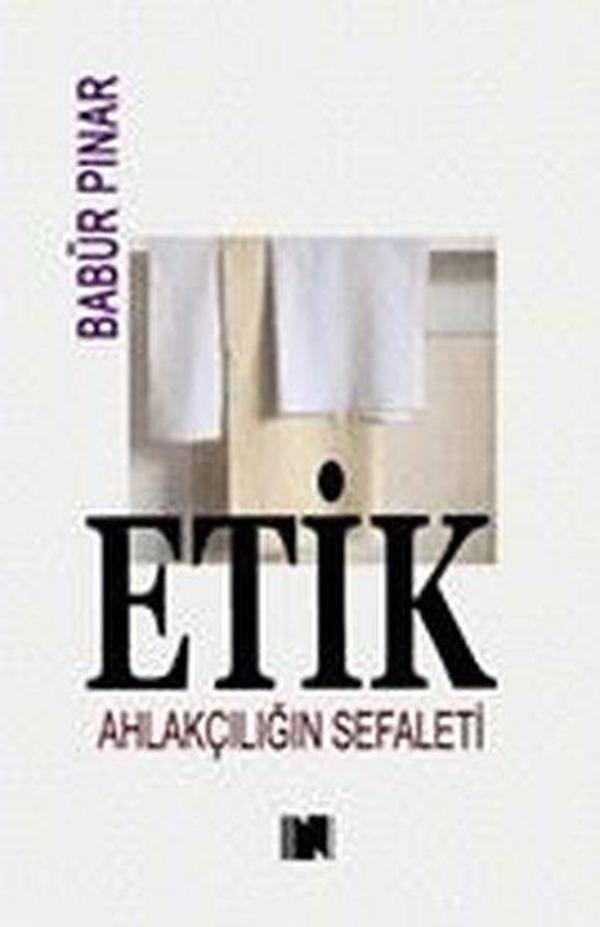 Etik - Ahlakçılığın Sefaleti - Nitelik Kitap - Image 1