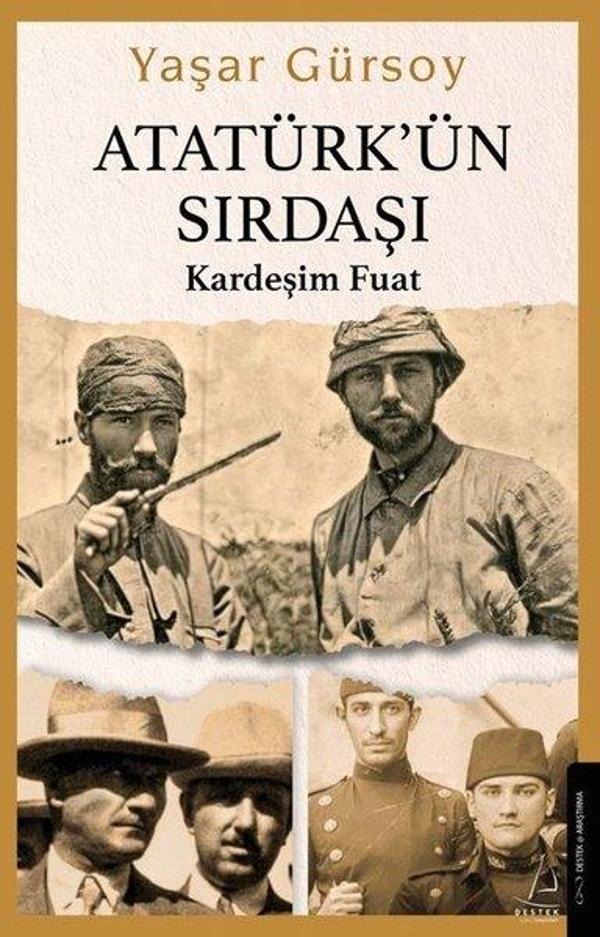 Atatürk'ün Sırdaşı - Kardeşim Fuat - Destek Yayınları - Image 1