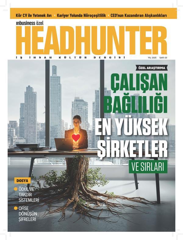 INBUSINESS HEAD HUNTER 2025-03 - Turkuvaz Dergi - Image 1