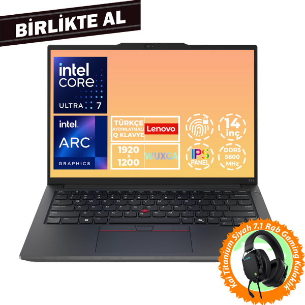 Lenovo ThinkPad E14 G6 U7 155H 32GB 512GB SSD 14" WUXGA Fdos Laptop + Gaming Kulaklık 21M7006LTX 041 - Image 1