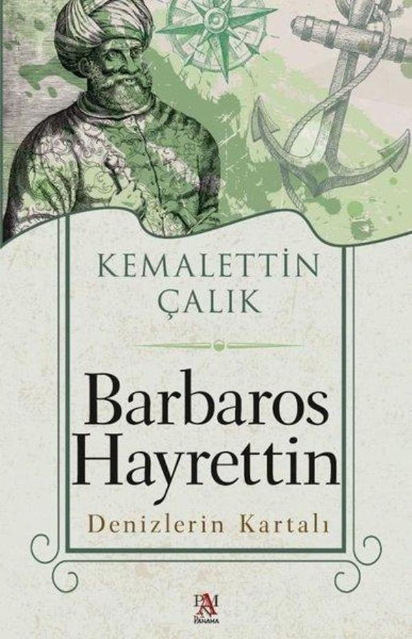 Barbaros Hayrettin - Denizlerin Kartalı - Panama Yayıncılık - Image 1