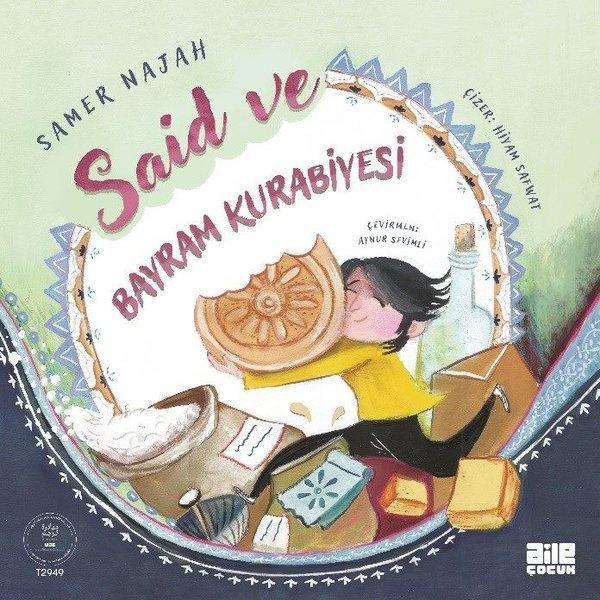 Said ve Bayram Kurabiyesi - Aile Yayınları - Image 1
