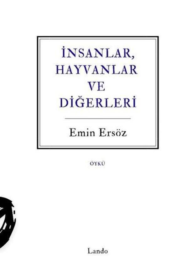 İnsanlar Hayvanlar ve Diğerleri - Lando Yayınları - Image 1