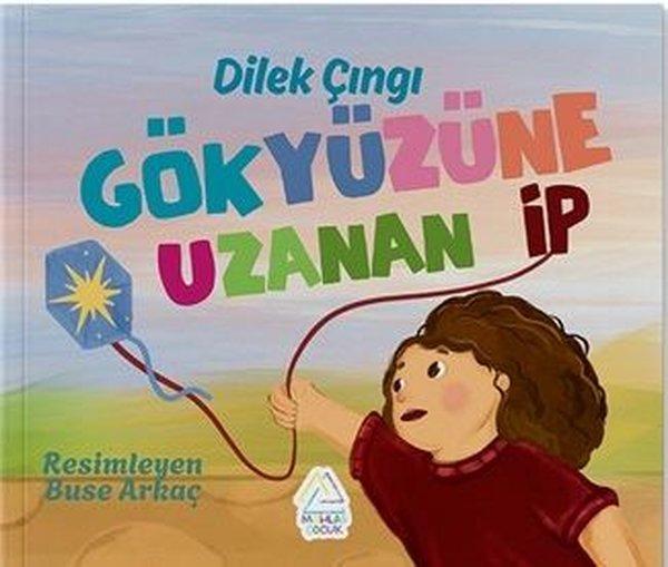 Gökyüzüne Uzanan İp - Mahlas Çocuk - Image 1