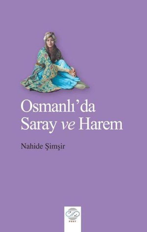 Osmanlı'da Saray ve Harem - Post Yayın - Image 1