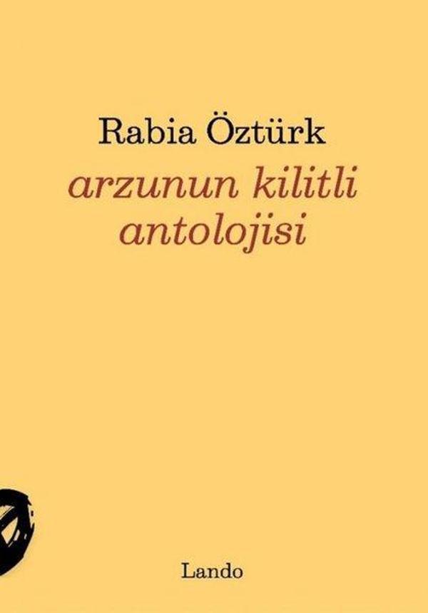 Arzunun Kilitli Antolojisi - Lando Yayınları - Image 1