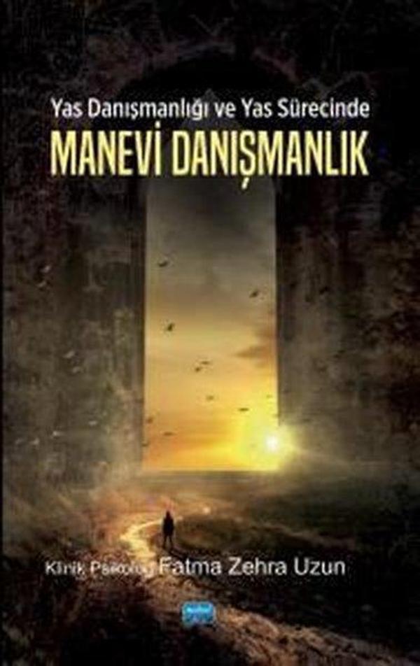 Yas Danışmanlığı ve Yas Sürecinde Manevi Danışmanlık - Nobel Akademik Yayıncılık - Image 1
