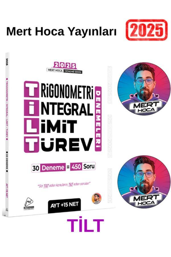 Mert Hoca Yayınları 2025 Tilt (Trigonometri-İntegral-Limit-Türev)30 Deneme 450 Soru - Mert Hoca Yayınları - Image 1