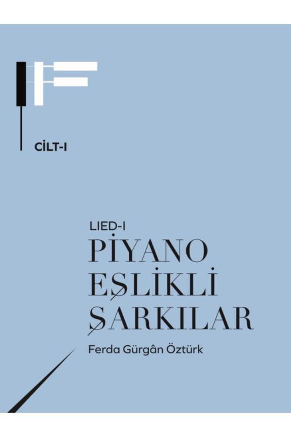 Lıed-I Piyano Eşlikli Şarkılar Ferda Gürgan Öztürk - Arı - Image 1
