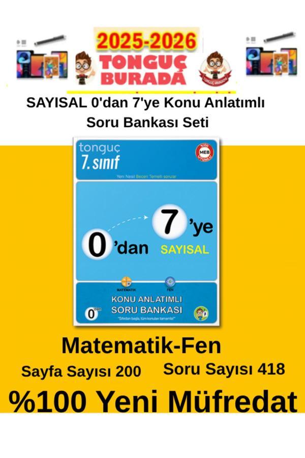 2025-2026 0'Dan 7'Ye Konu Anlatımlı Soru Bankası (Sayısal)+Akıllı Tahta Kalemi - Tonguç Yayınları - Image 1