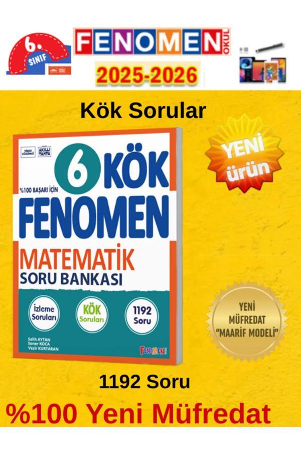 2025-2026 6.Sınıf Matematik Kök Sorular (1192 Soru)Soru Bankası+Tablet Kalemi - Fenomen Yayıncılık - Image 1