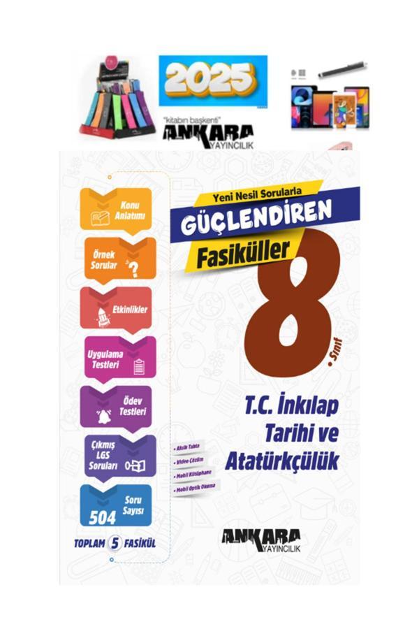 2025 8.Sınıf Güçlendiren İnkilap Tar. Fasiküller(5 Fasikül)Konu Anl. Soru Bankası+Kalem+Kalemlik - Ankara Yayıncılık - Image 1
