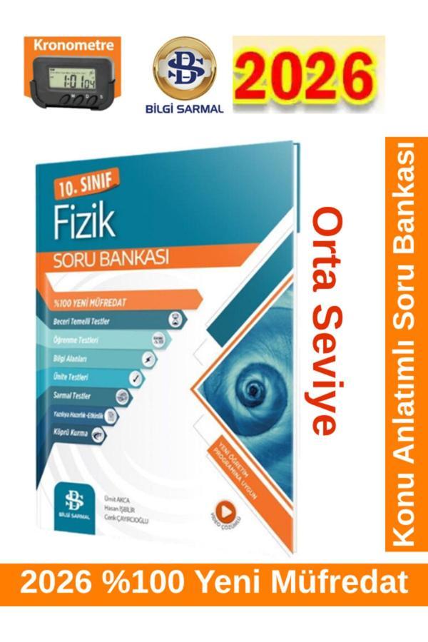Bilgi Sarmal 2026 10.Sınıf Fizik %100 Yeni Müfredat Soru Bankası+Kronometre - Bilgi Sarmal Yayınları - Image 1
