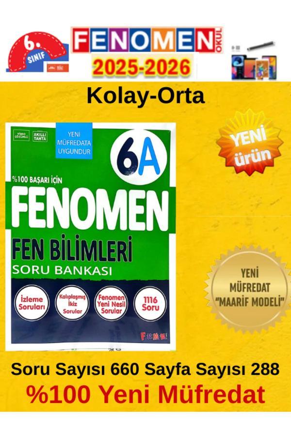 6.Sınıf Fenomen Fen A %100 Yeni Maarif Müfredat Soru Bankası 2026(Kolay-Orta)+Android Kalem - Fenomen Yayıncılık - Image 1
